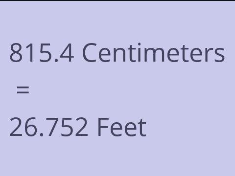 815.4 CM TO FEET