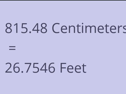 815.48 CM TO FEET