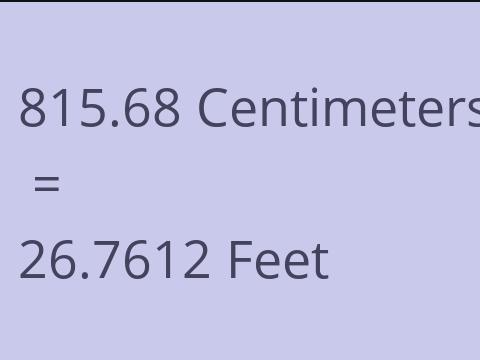 815.68 CM TO FEET