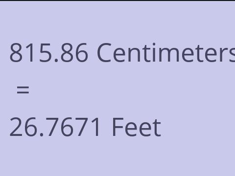 815.86 CM TO FEET