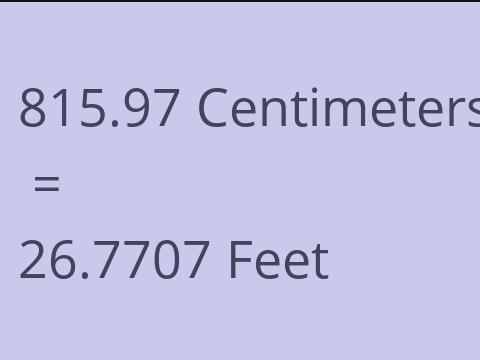 815.97 CM TO FEET