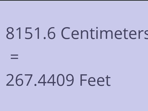 8151.6 CM TO FEET