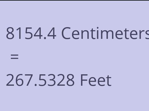 8154.4 CM TO FEET