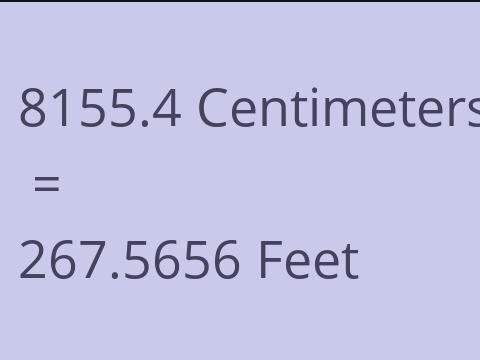 8155.4 CM TO FEET