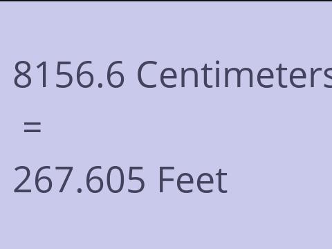 8156.6 CM TO FEET
