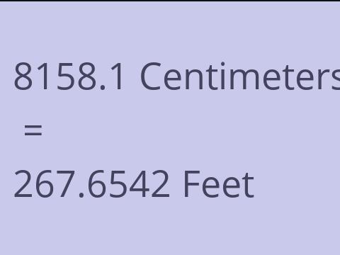 8158.1 CM TO FEET
