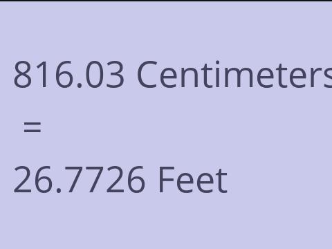 816.03 CM TO FEET