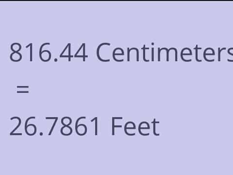 816.44 CM TO FEET