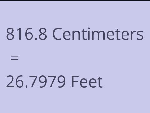 816.8 CM TO FEET