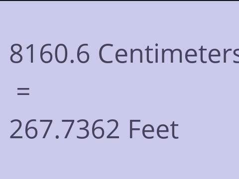 8160.6 CM TO FEET