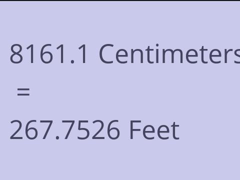 8161.1 CM TO FEET