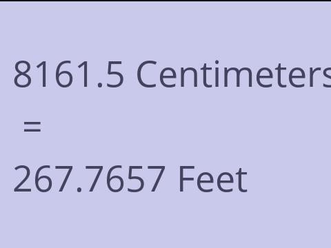 8161.5 CM TO FEET