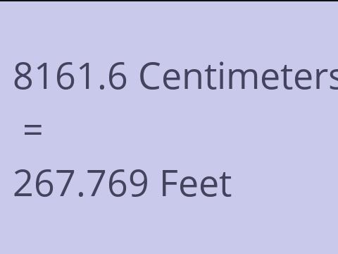 8161.6 CM TO FEET
