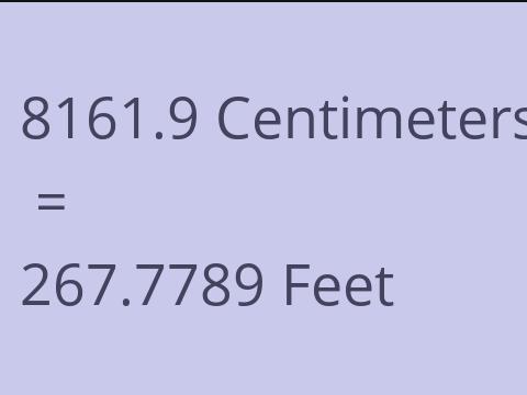 8161.9 CM TO FEET