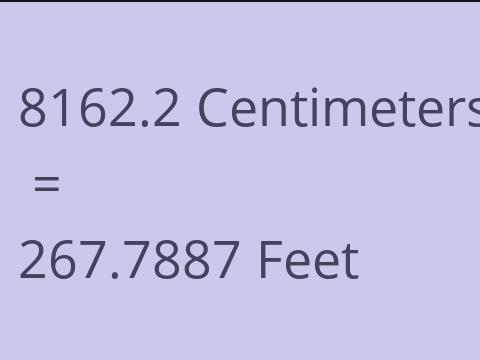 8162.2 CM TO FEET