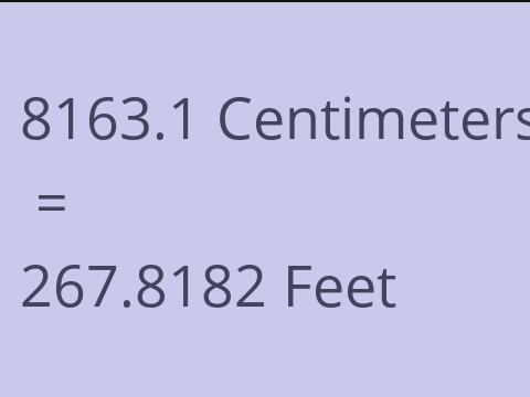 8163.1 CM TO FEET