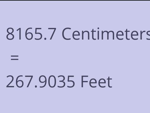 8165.7 CM TO FEET