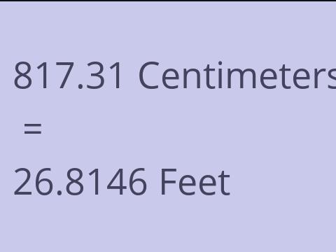 817.31 CM TO FEET