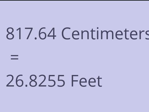 817.64 CM TO FEET