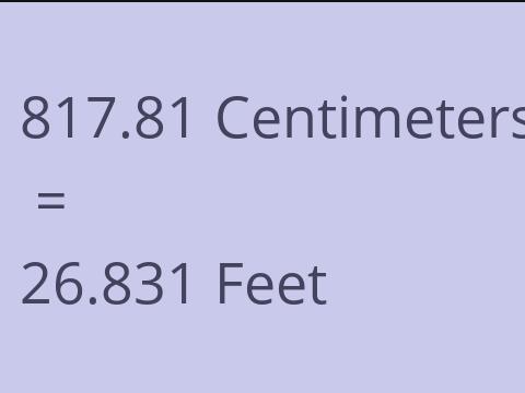 817.81 CM TO FEET