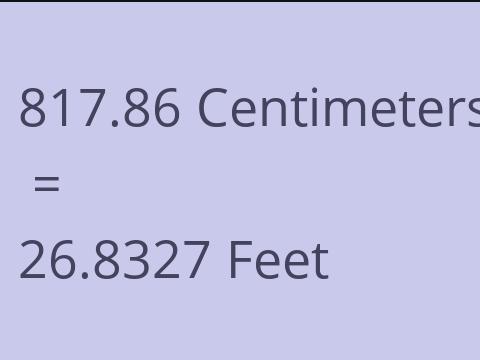 817.86 CM TO FEET