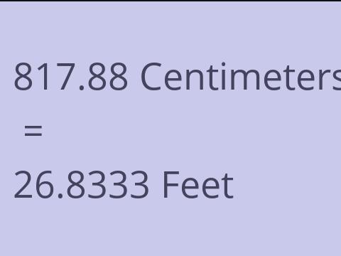 817.88 CM TO FEET