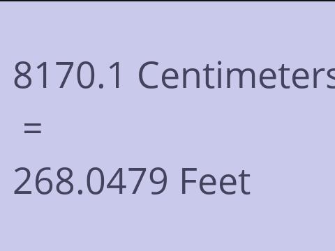 8170.1 CM TO FEET