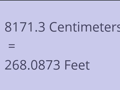8171.3 CM TO FEET