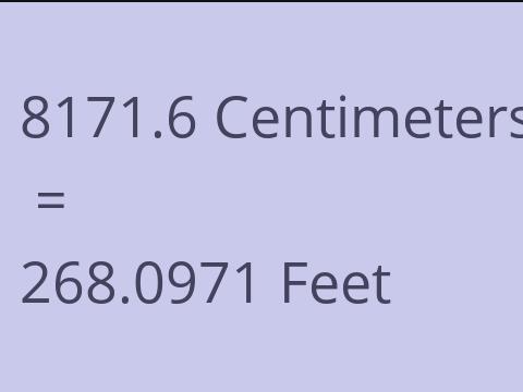 8171.6 CM TO FEET