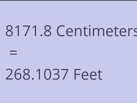 8171.8 CM TO FEET