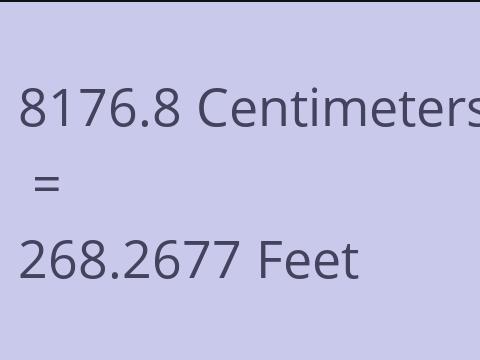 8176.8 CM TO FEET