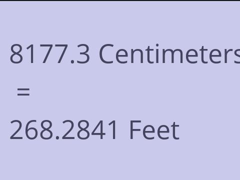 8177.3 CM TO FEET