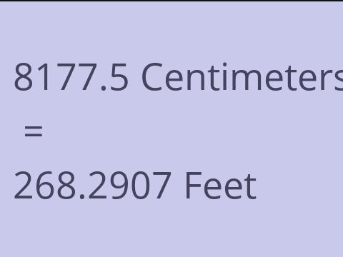 8177.5 CM TO FEET