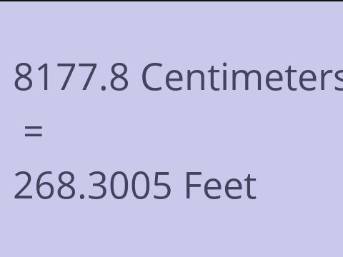8177.8 CM TO FEET