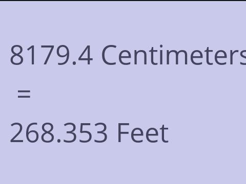 8179.4 CM TO FEET