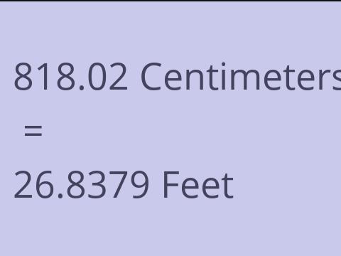 818.02 CM TO FEET