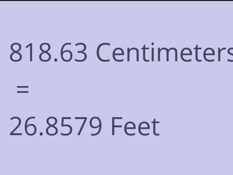 818.63 CM TO FEET