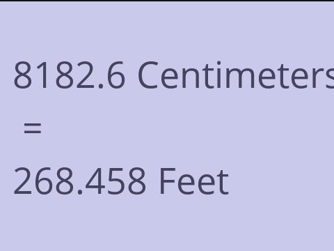8182.6 CM TO FEET