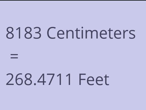 8183 CM TO FEET