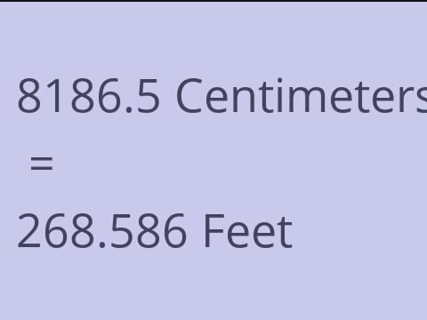 8186.5 CM TO FEET