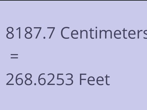 8187.7 CM TO FEET