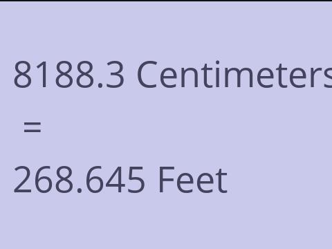 8188.3 CM TO FEET