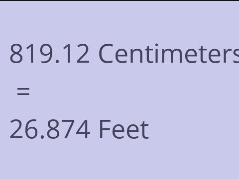 819.12 CM TO FEET