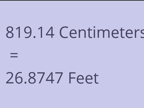 819.14 CM TO FEET