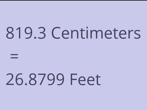 819.3 CM TO FEET