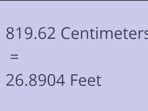 819.62 CM TO FEET