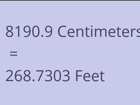 8190.9 CM TO FEET