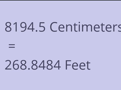 8194.5 CM TO FEET