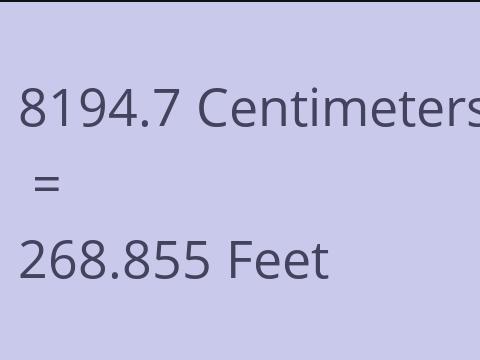 8194.7 CM TO FEET