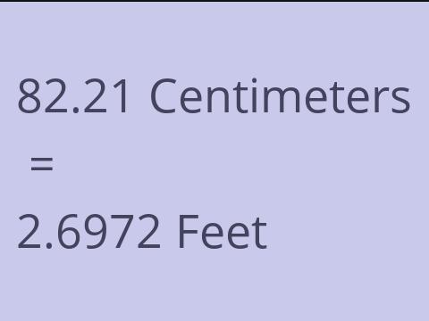 82.21 CM TO FEET